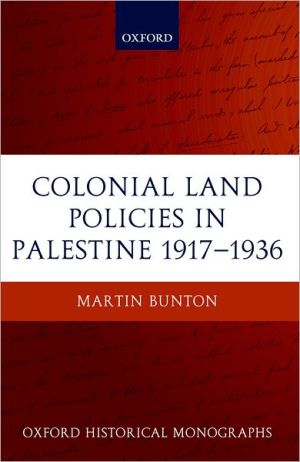 Book Colonial Land Policies in Palestine 1917-1936 (Oxford Historical Monographs) free