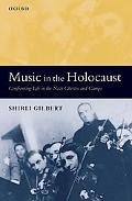 Book Music in the Holocaust: Confronting Life in the Nazi Ghettos and Camps (Oxford Historical Monographs) free