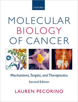 Book Molecular Biology of Cancer: Mechanisms, Targets, and Therapeutics free