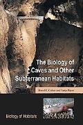 Book The Biology of Caves and Other Subterranean Habitats (Biology of Habitats Series) free