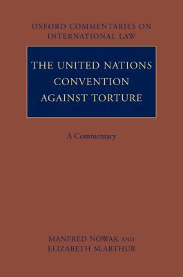 Book The United Nations Convention against Torture: A Commentary (Oxford Commentaries on International Law) free