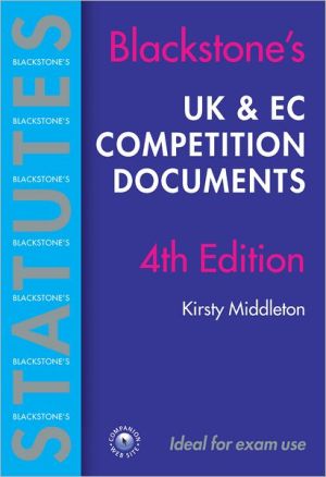 Book UK & EC Competition Documents (Blackstone's Statute Book Series) free