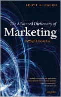 Book The Advanced Dictionary of Marketing: Putting Theory to Use free