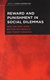 Book Reward and Punishment in Social Dilemmas (Series in Human Cooperation) free