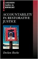 Book Accountability in Restorative Justice (Clarendon Studies in Criminology) free