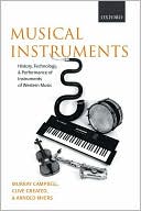 Book Musical Instruments: History, Technology and Performance of Instruments of Western Music free