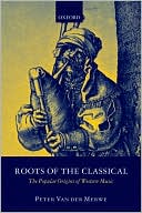 Book Roots Of The Classical: The Popular Origins Of Western Music free
