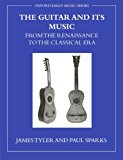 Book The Guitar and Its Music from the Renaissance to the Classical Era (Oxford Early Music Series) free