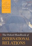 Book The Oxford Handbook of International Relations (Oxford Handbooks) free