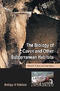 Book The Biology of Caves and Other Subterranean Habitats (Biology of Habitats) free