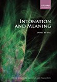 Book Intonation and Meaning (Oxford Surveys in Semantics and Pragmatics) free