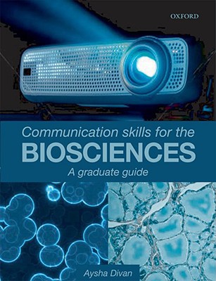 Book Communication Skills for the Biosciences: a graduate guide free