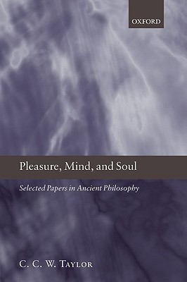 Book Pleasure, Mind, and Soul: Selected Papers in Ancient Philosophy free