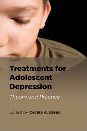 Book Treatments for Adolescent Depression: Theory and Practice free