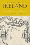 Book A New History of Ireland, Volume I: Prehistoric and Early Ireland free
