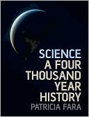 Book Science: A Four Thousand Year History free