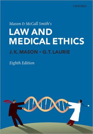 Book Mason and McCall Smith's Law and Medical Ethics free