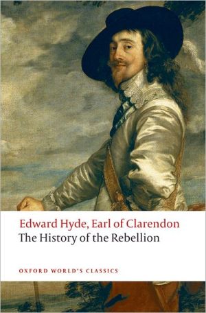 Book The History of the Rebellion: A New Selection (Oxford World's Classics) free