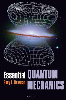 Book Essential Quantum Mechanics free