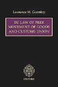 Book EU Law of Free Movement of Goods and Customs Union free