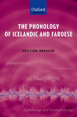 Book The Phonology of Icelandic and Faroese (The Phonology of the World's Languages) free