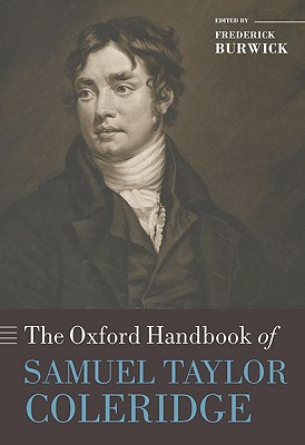 Book The Oxford Handbook of Samuel Taylor Coleridge (Oxford Handbooks) free