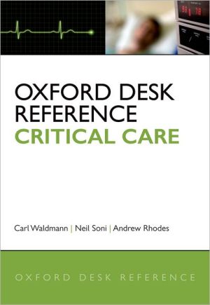 Book Oxford Desk Reference: Critical Care (Oxford Desk Reference Series) free