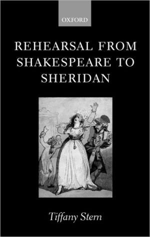 Book Rehearsal from Shakespeare to Sheridan free