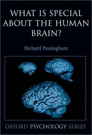 Book What is Special About the Human Brain? (Oxford Psychology Series) free