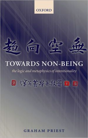 Book Towards Non-Being: The Logic and Metaphysics of Intentionality free