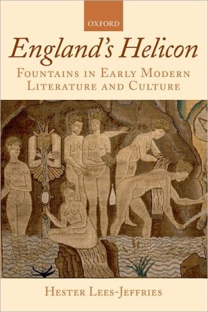 Book England's Helicon: Fountains in Early Modern Literature and Culture free
