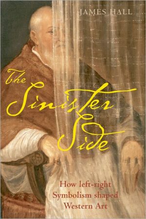 Book The Sinister Side: How Left-Right Symbolism Shaped Western Art free