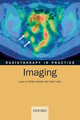 Book Radiotherapy in Practice - Imaging (Radiotherapy in Practice, 4) free