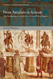 Book From Asculum to Actium: The Municipalization of Italy from the Social War to Augustus (Oxford Classical Monographs) free