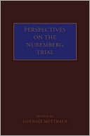 Book Perspectives on the Nuremberg Trial free