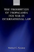 Book The Prohibition of Propaganda for War in International Law free
