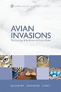 Book Avian Invasions: The Ecology and Evolution of Exotic Birds (Oxford Avian Biology) (Oxford Avian Biology Series) free