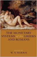 Book The Monetary Systems of the Greeks and Romans free