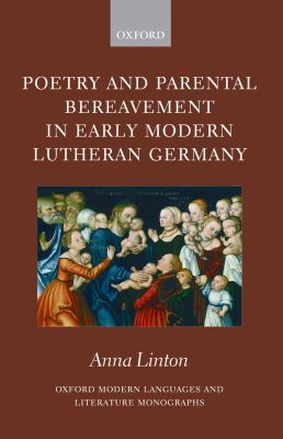 Book Poetry and Parental Bereavement in Early Modern Lutheran Germany free