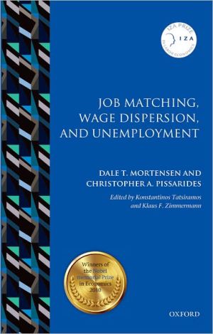 Book Job Matching, Wage Dispersion, and Unemployment (IZA Prize in Labor Economics) free