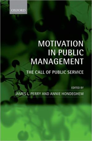 Book Motivation in Public Management: The Call of Public Service free