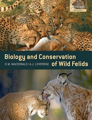 Book The Biology and Conservation of Wild Felids free