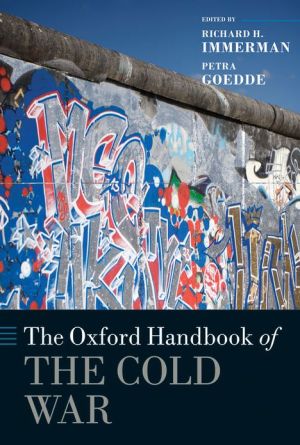 Book The Oxford Handbook of the Cold War (Oxford Handbooks) free