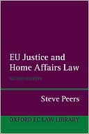 Book EU Justice and Home Affairs Law (Oxford European Community Law Library) free