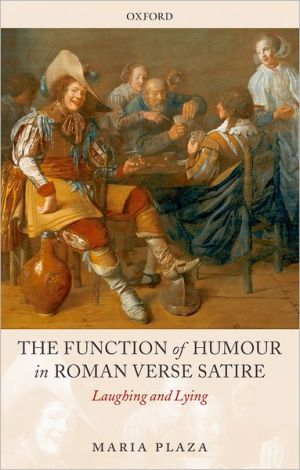 Book The Function of Humour in Roman Verse Satire: Laughing and Lying free