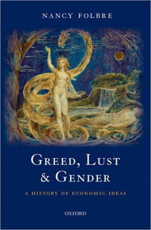 Book Greed, Lust and Gender: A History of Economic Ideas free