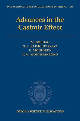 Book Advances in the Casimir Effect (International Series of Monographs on Physics Book 145) free