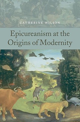 Book Epicureanism at the Origins of Modernity free