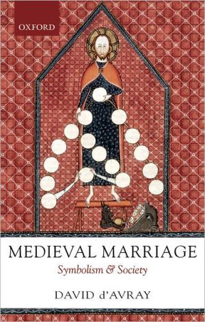 Book Medieval Marriage: Symbolism and Society free