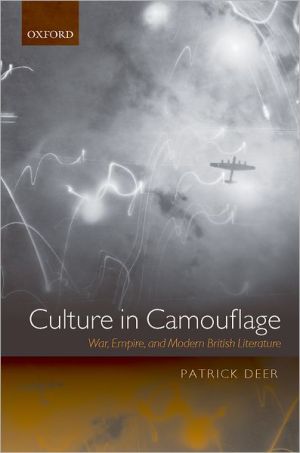 Book Culture in Camouflage: War, Empire, and Modern British Literature free